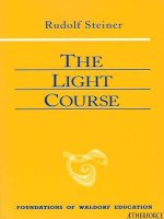 rudolph steiner the light course