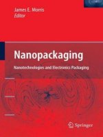 nanopackaging. nanotechnologies and electronics packaging, 2008, p.553