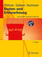 kosten- und erlösrechnung, anschaulich, kompakt, praxisnah (2010)