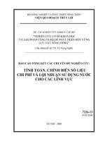 Nghiên cứu cơ sở khoa học và giải pháp công nghệ để phát triển bền vững lưu vực sông hồng   tính toán chỉnh biên số liệu chi phí và lợi nhuận cho các ngành kinh tế dùng nước