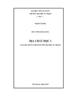 Đề cương bài giảng Địa chất học 1 - Nguyễn Thị Mây