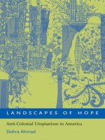 landscapes of hope anti-colonial utopianism in america mar 2009