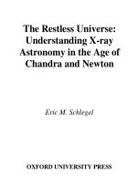 the restless universe understanding x-ray astronomy in the age of chandra and newton oct 2002