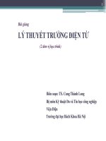Bài giảng LÝ THUYẾT TRƯỜNG ĐIỆN TỪ (TS. Cung Thành Long)