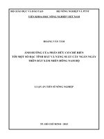 Ảnh hưởng của phân hữu cơ chế biến tới một số đặc tính đất và năng suất cây ngắn ngày trên đất xám miền Đông Nam Bộ