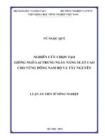 Nghiên cứu chọn tạo giống ngô lai trung ngày năng suất cao cho vùng đông nam bộ và tây nguyên