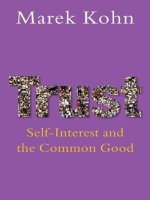 trust self-interest and the common good sep 2008