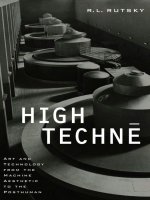 university of minnesota press high techne art and technology from the machine aesthetic to the posthuman nov 1999