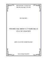 Khóa luận tốt nghiệp địa lý: Tìm hiểu đặc điểm và ý nghĩa địa lý các loại cây