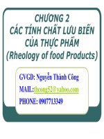CÁC TÍNH CHẤT LƯU BIẾN CỦA THỰC PHẨM