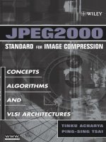 jpeg 2000 standard for image compression concepts, algorithms and vlsi architectures