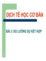 Bài giảng Dịch tễ học - Bài 3: Đo lường sự kết hợp