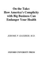 on the take how medicines complicity with big business can endanger your health oct 2004