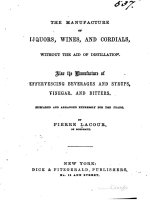 lacour - 1853 - the manufacture of liquors, wines, and cordials without the aid of distillation