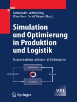 rose, u.a., simulation und optimierung in produktion und logistik (2011)