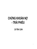 Bài giảng chứng khoán nợ   trái phiếu   lê văn lâm