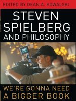university press of kentucky steven spielberg and philosophy were gonna need a bigger book nov 2008