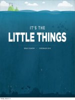 It is the little things: Creating great user experiences