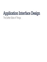 Application Interface Design The Softer Side of Things