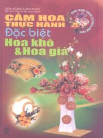 CẮM HOA THỰC HÀNH ĐẶC BIỆT HOA KHÔ VÀ HOA GIẢ