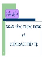 Bài giảng kinh tế học tiền tệ   ngân hàng vấn đề 4   TS nguyễn thị thư