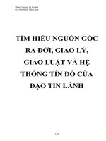 tìm hiểu nguồn gốc ra đời, giáo lý, giáo luật và hệ thống tín đồ của đạo tin lành
