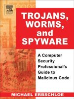 trojans worms and spyware a computer security professional's guide to malicious code (2005)