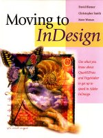 moving to indesign use what you know about quarkxpress and pagemaker to get up to speed in indesign fast!