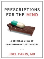 prescriptions for the mind a critical view of contemporary psychiatry jun 2008
