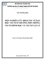 một nghiên cứu didactic về dạy học vectơ ở trường phổ thông vectơ hình học và vectơ vật lý