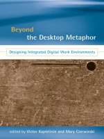 beyond the desktop metaphor designing integrated digital work environments apr 2007
