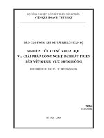 Nghiên cứu cơ sở khoa học và giải pháp công nghệ để phát triển bền vững lưu vực sông hồng