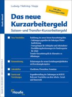 das neue kurzarbeitergeld, saison- und transferkurzarbeitergeld (2006)