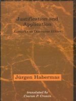 the mit press justification and application remarks on discourse ethics jun 1993