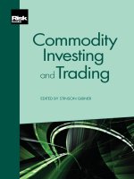 Commodity Investing and Trading