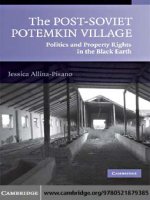 allina-pisano j. the post-soviet potemkin village. politics and property rights in the black earth. cambridge, 2008