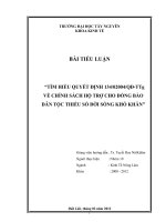 TÌM HIỂU QUYẾT ĐỊNH 134/02004/QĐ-TTgVỀ CHÍNH SÁCH HỘ TRỢ CHO ĐỒNG BÀODÂN TỘC THIỂU SỐ ĐỜI SỐNG KHÓ KHĂN