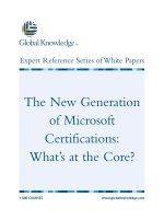 Tài liệu The New Generation of Microsoft Certifications: What’s at the Core? pdf