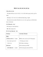 Tài liệu Tiếng việt lớp 1 - BàI 6: be, bè, bé, bẻ, bẽ, bẹ docx