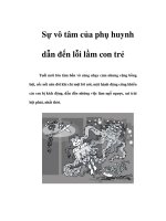 Tài liệu Sự vô tâm của phụ huynh dẫn đến lỗi lầm con trẻ ppt