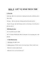 Tài liệu TNXH 1 - BÀI 5: GIỮ VỆ SINH THÂN THỂ docx