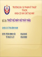 THIẾT KẾ MÁY HÚT RẦY NÂU