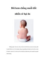 Tài liệu Bôi kem chống muỗi đốt nhiều sẽ hại da ppt