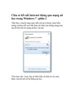 Tài liệu Chia sẻ kết nối Internet thông qua mạng ad hoc trong Windows 7 –phần 2 docx