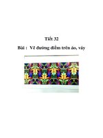 Tài liệu Mỹ thuật lớp 1 - Tiết 32 - Bài : Vẽ đường diềm trên áo, váy docx
