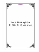 Tài liệu Bộ đề thi trắc nghiệm B10 (20 đề) pdf