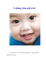 Tài liệu 2 chứng viêm mắt ở bé docx