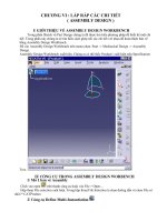 Tài liệu CHƯƠNG VI : LẮP RÁP CÁC CHI TIẾT ( ASSEMBLY DESIGN ) docx