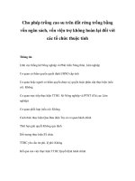 Tài liệu Cho phép trồng cao su trên đất rừng trồng bằng vốn ngân sách, vốn viện trợ không hoàn lại đối với các tổ chức thuộc tỉnh ppt