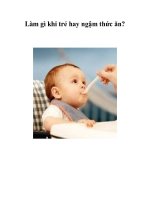 Tài liệu Làm gì khi trẻ hay ngậm thức ăn? ppt